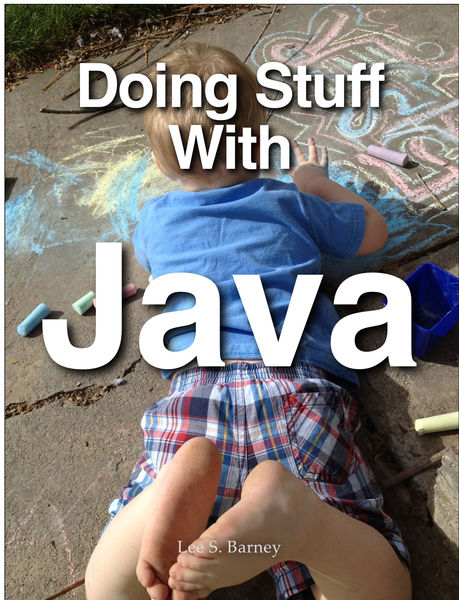 Doing Stuff With Java
