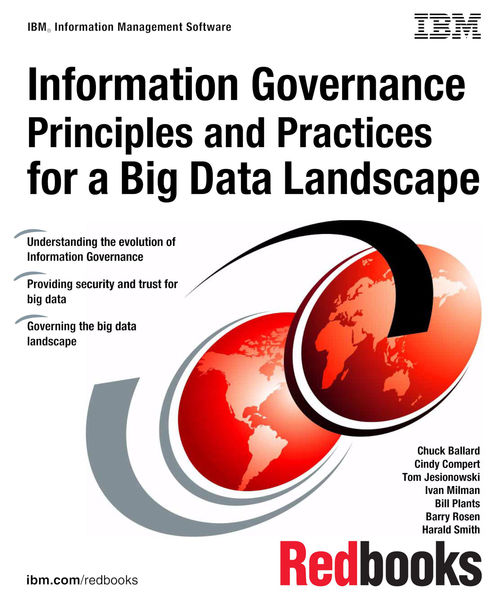 Information Governance Principles and Practices fo...