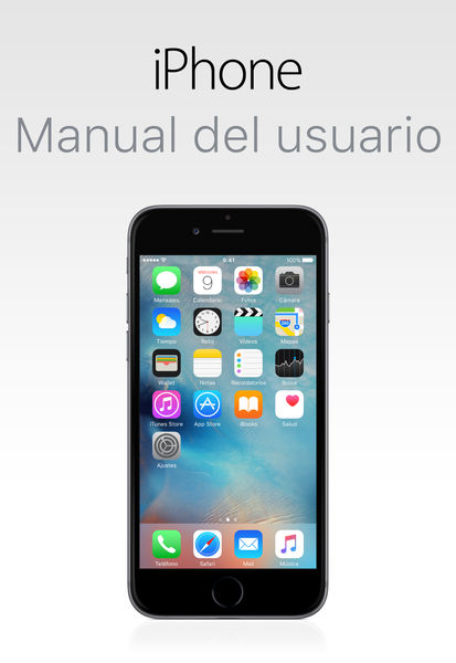 Manual del usuario del iPhone para iOS 9.3