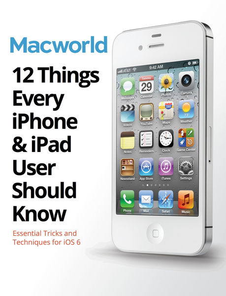 12 Things Every iPhone & iPad User Should Know
