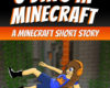 5 Days In Minecraft An Unofficial Minecraft Short