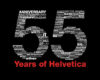55 Years Of Helvetica