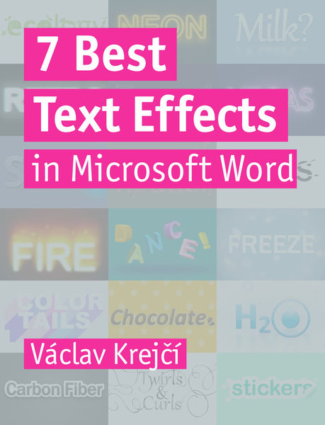 7 Best Text Effects in Microsoft Word