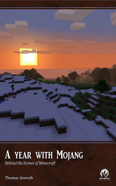 A Year with Mojang: Behind the Scenes of Minecraft