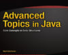 Advanced Topics in Java