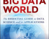 Analytics in a Big Data World