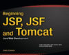 Beginning JSP JSF and Tomcat