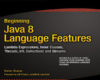 Beginning Java 8 Language Features