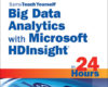 Big Data Analytics with Microsoft HDInsight in 24