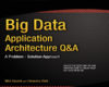 Big Data Application Architecture Q A