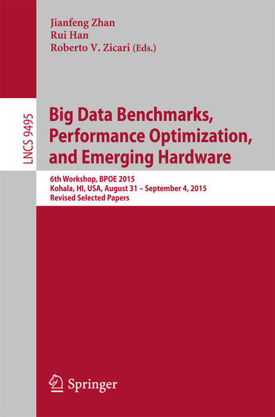 Big Data Benchmarks, Performance Optimization, and...