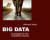Big Data Challenges for the Hospitality Industry