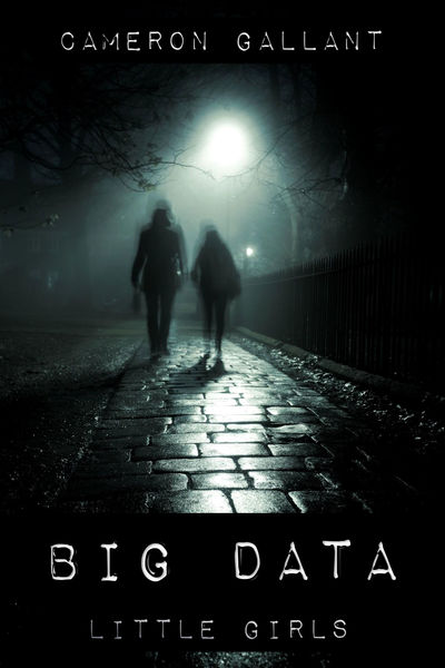 Big Data, Little Girls