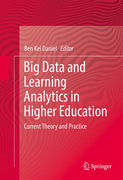 Big Data and Learning Analytics in Higher Educatio...