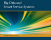 Big Data and Smart Service Systems