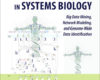 Big Mechanisms in Systems Biology Enhanced Editio