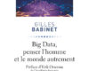 Big data penser lhomme et le monde autrement