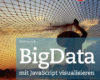 BigData mit JavaScript visualisieren