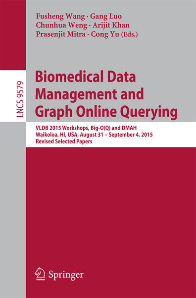 Biomedical Data Management and Graph Online Queryi...