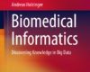Biomedical Informatics