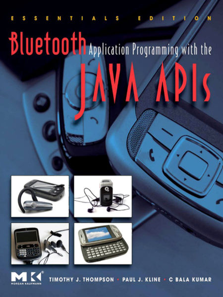Bluetooth Application Programming With the Java AP...