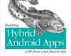 Building Hybrid Android Apps with Java and JavaScr