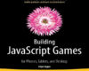 Building JavaScript Games