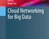 Cloud Networking for Big Data