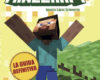 Come divertirsi con Minecraft