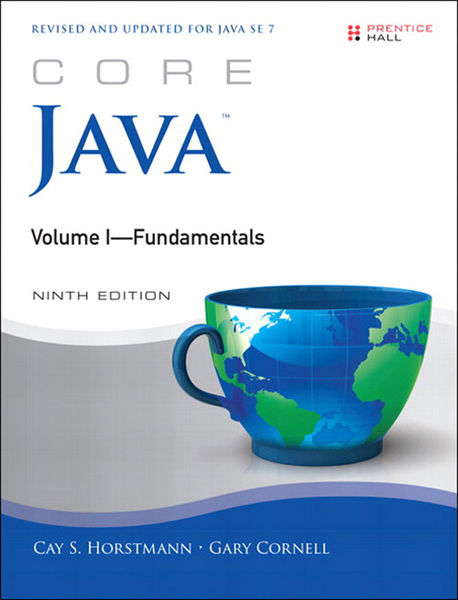 Core Java Volume I  Fundamentals, 9/e