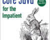 Core Java for the Impatient