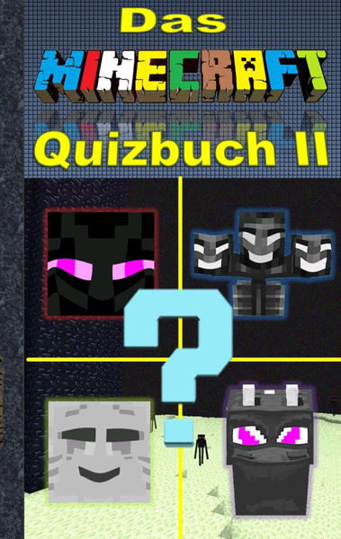 Das Minecraft Quizbuch Teil 2