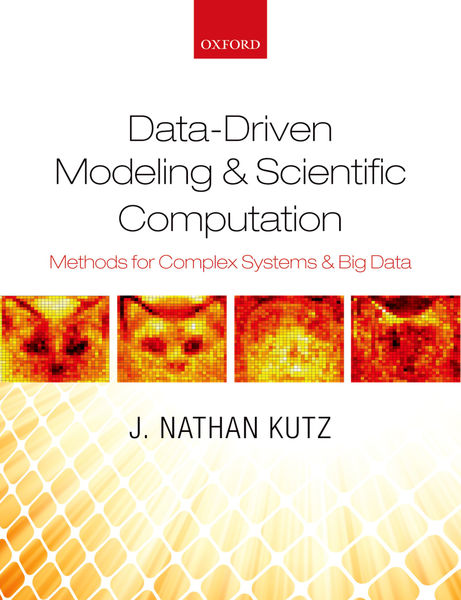 Data Driven Modeling & Scientific Computation