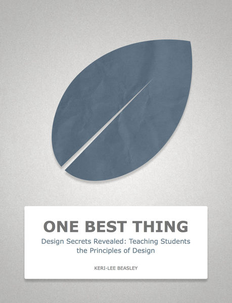 Design Secrets Revealed: Teaching Students the Pri...