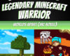 Diary of a Legendary Minecraft Warrior