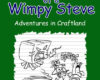 Diary of a Wimpy Steve Adventures In Craftland