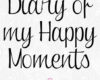Diary of my Happy Moments