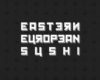 Eastern European Sushi by CLINIC 212