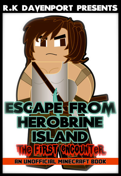 Escape From Herobrine Island: The First Encounter