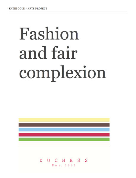 Fashion and Fair Complexion