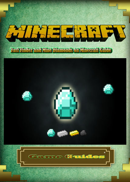 Fast Finder and Mine Diamonds on Minecraft Guide
