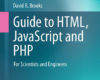 Guide to HTML JavaScript and PHP