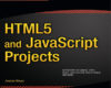 HTML5 and JavaScript Projects