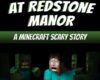 Haunting at Redstone Manor
