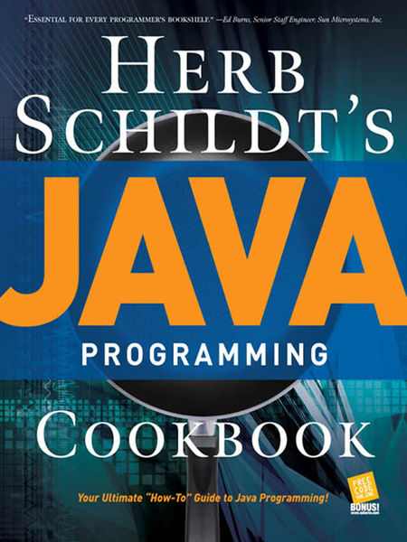 Herb Schildts Java Programming Cookbook
