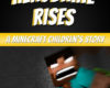 Herobrine Rises