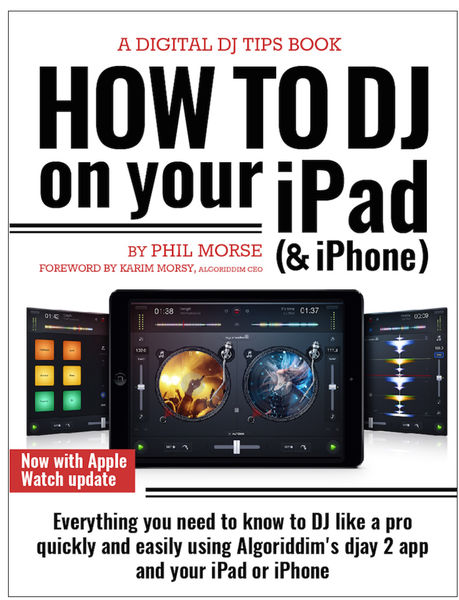How to DJ on Your iPad (& iPhone)
