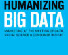 Humanizing Big Data
