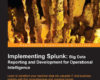 Implementing Splunk Big Data Reporting and Develo