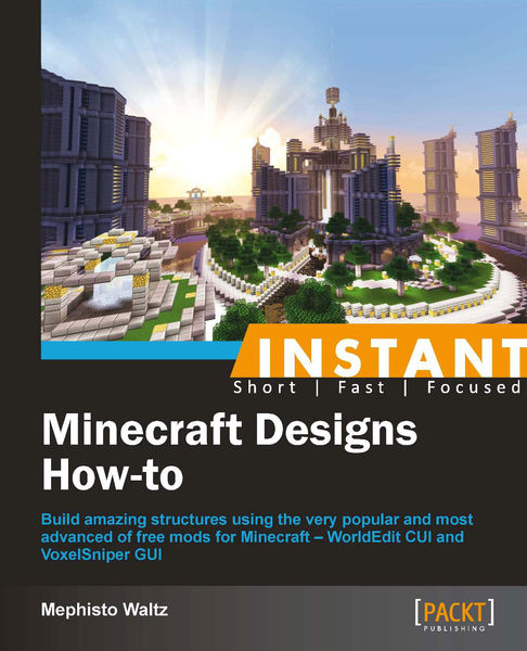 Instant Minecraft Designs: How to